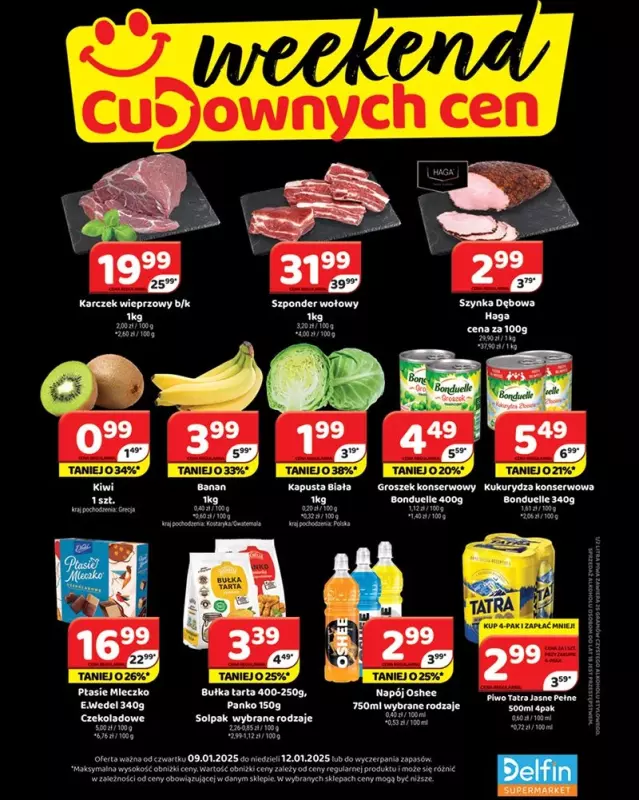 Delfin - gazetka promocyjna Weekend cudownych cen od czwartku 09.01 do niedzieli 12.01