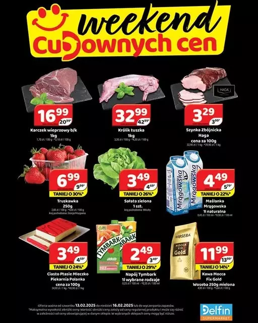 Delfin - gazetka promocyjna Weekend cudownych cen od czwartku 13.02 do niedzieli 16.02