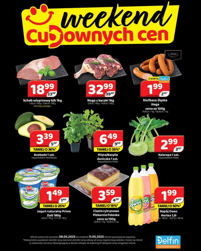 Delfin - gazetka promocyjna Weekend cudownych cen od piątku 09.05 do niedzieli 11.05