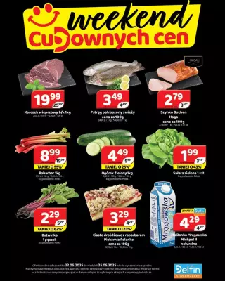 Delfin - gazetka promocyjna Weekend cudownych cen od czwartku 22.05 do niedzieli 25.05