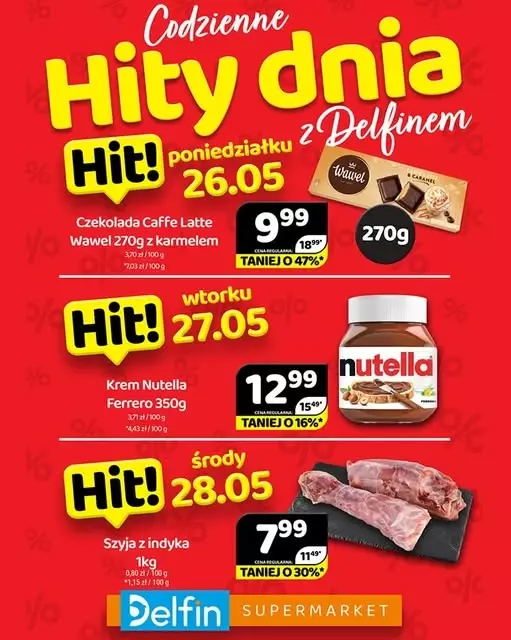 Delfin - gazetka promocyjna Codzienne hity dnia od poniedziałku 26.05 do środy 28.05