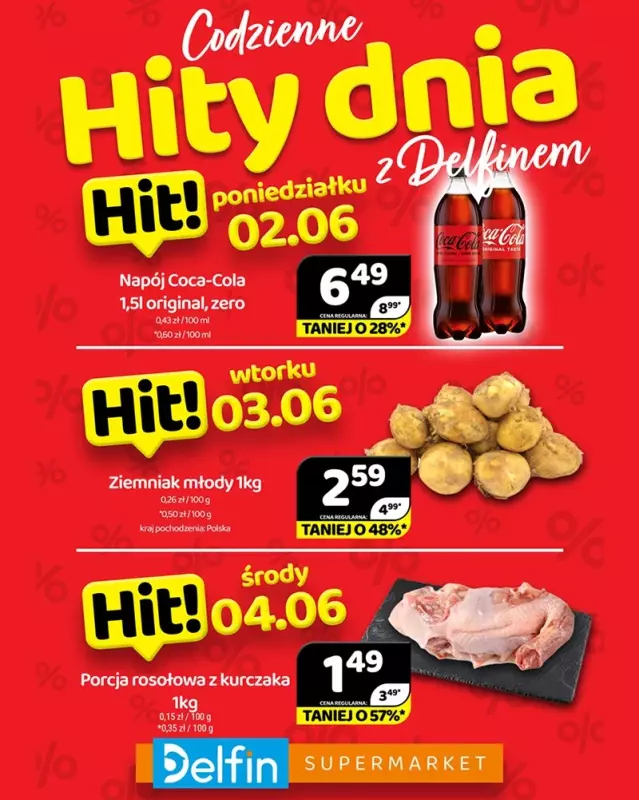 Delfin - gazetka promocyjna Codzienne hity dnia od poniedziałku 02.06 do środy 04.06