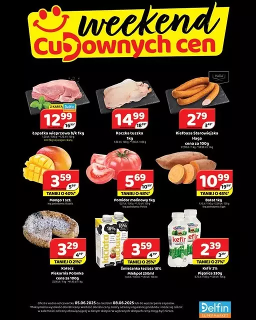Delfin - gazetka promocyjna Weekend cudownych cen od czwartku 05.06 do niedzieli 08.06