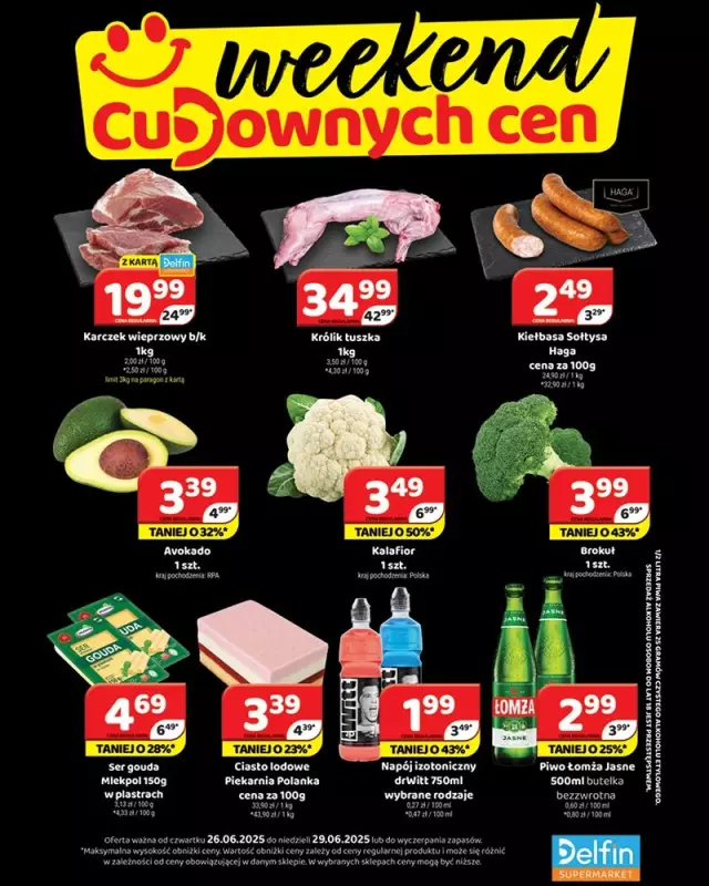 Delfin - gazetka promocyjna Weekend cudownych cen od czwartku 26.06 do niedzieli 29.06