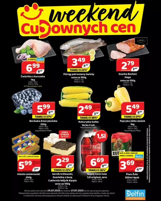 Delfin - gazetka promocyjna Weekend cudownych cen od czwartku 24.07 do niedzieli 27.07