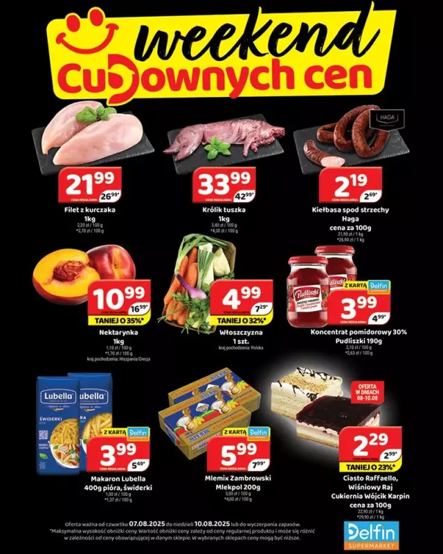 Delfin - gazetka promocyjna Weekend cudownych cen od czwartku 07.08 do niedzieli 10.08