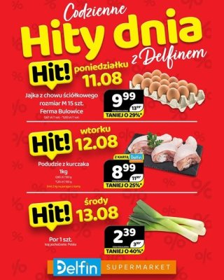 Delfin - gazetka promocyjna Codzienne hity dnia od poniedziałku 11.08 do środy 13.08