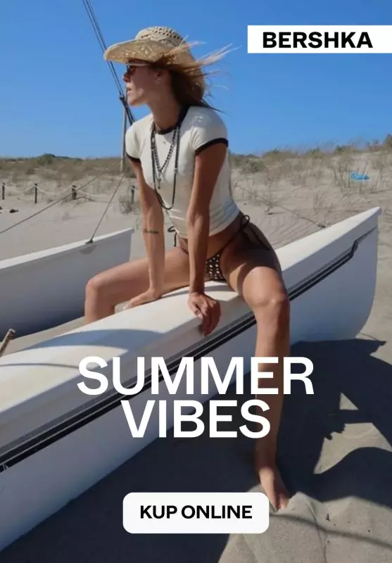 Bershka - gazetka promocyjna Summer vibes - stylizacje na lato od środy 16.07 