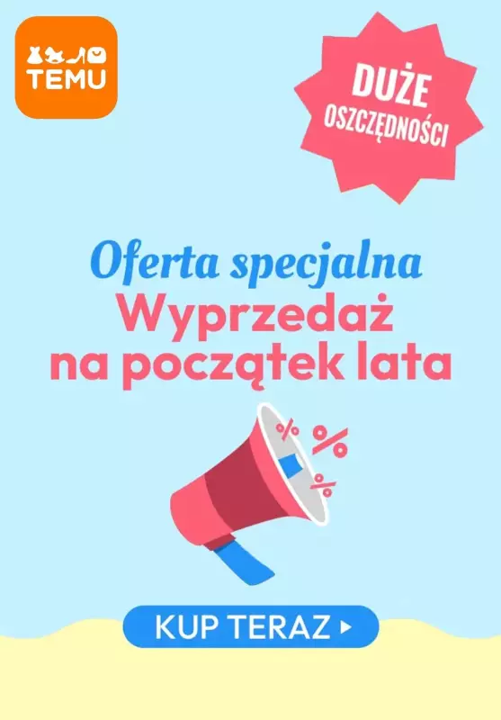 Temu - gazetka promocyjna WYPRZEDAŻ - oferta specjalna! od poniedziałku 17.06 do niedzieli 23.06