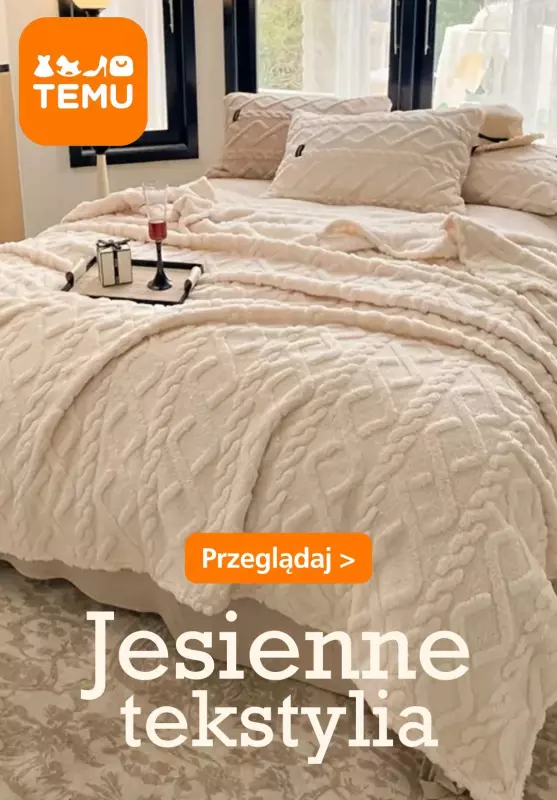 Temu - gazetka promocyjna Jesienne tekstylia od środy 18.09 do wtorku 24.09