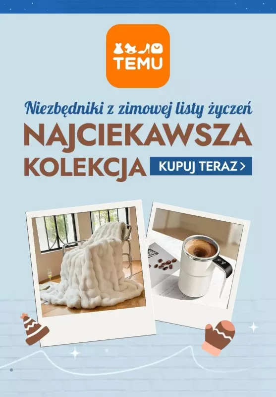 Temu - gazetka promocyjna Zimowa lista życzeń! od poniedziałku 13.01 