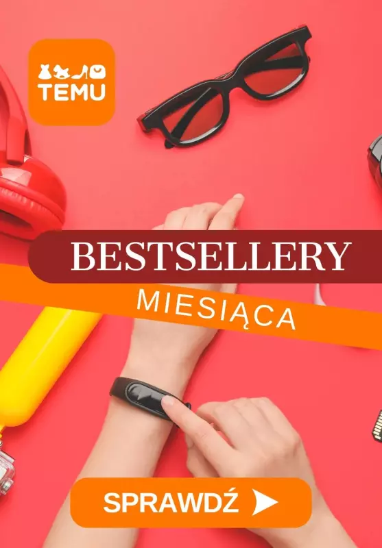 Temu - gazetka promocyjna BESTSELLERY miesiąca od poniedziałku 03.03 