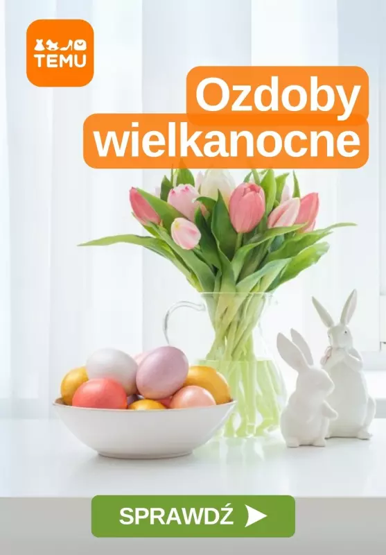 Temu - gazetka promocyjna Wielkanocne ozdoby od wtorku 18.03 do czwartku 27.03