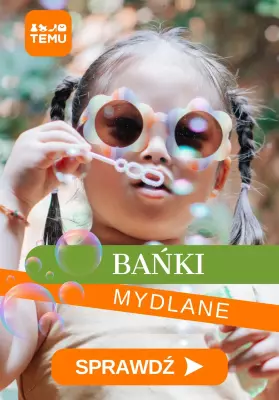 Temu - gazetka promocyjna Urządzenia do baniek mydlanych od środy 11.06 