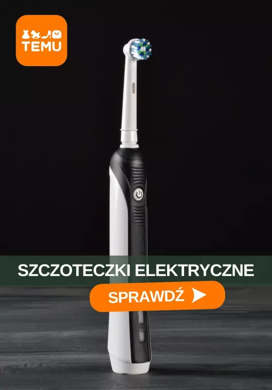 Temu - gazetka promocyjna Szczoteczki elektryczne w super cenach! od środy 30.07 
