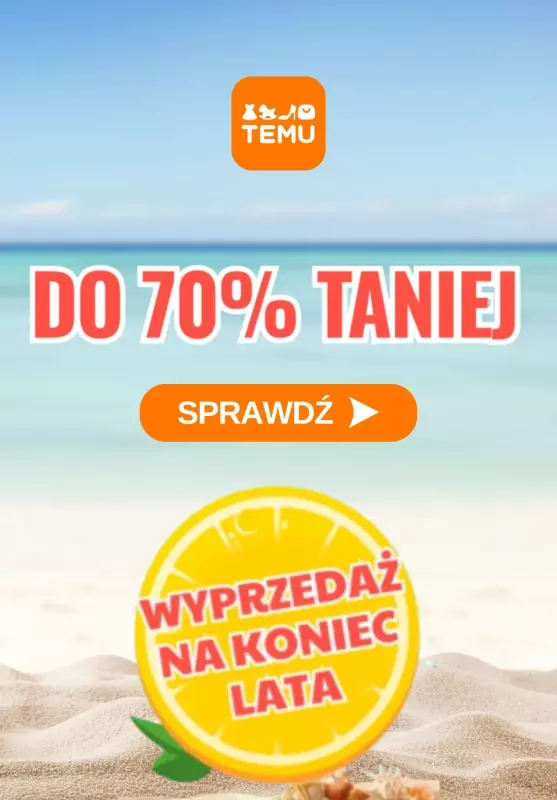 Temu - gazetka promocyjna Do -70% wyprzedaż na koniec lata od czwartku 28.08 
