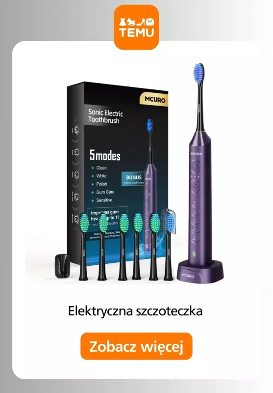 Temu - gazetka promocyjna Szczoteczki elektryczne w super cenach! od czwartku 04.09  - strona 9