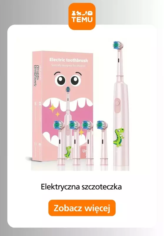 Temu - gazetka promocyjna Szczoteczki elektryczne w super cenach! od czwartku 04.09  - strona 5