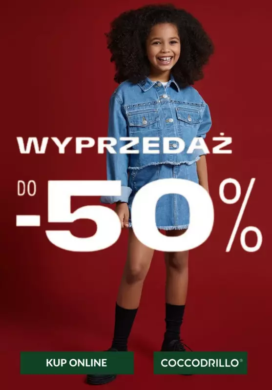 Coccodrillo - gazetka promocyjna Do -50% wyprzedaż nadal trwa od czwartku 29.08 