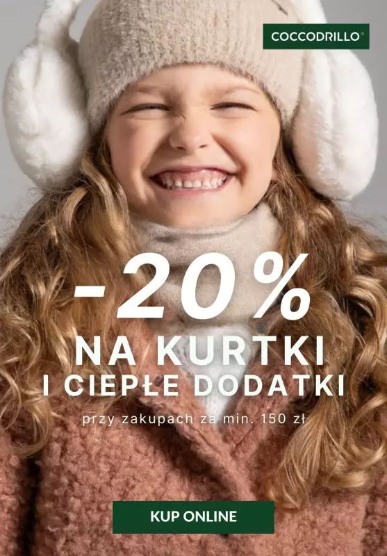 Coccodrillo - gazetka promocyjna -20% na kurtki i ciepłe dodatki od środy 09.10 