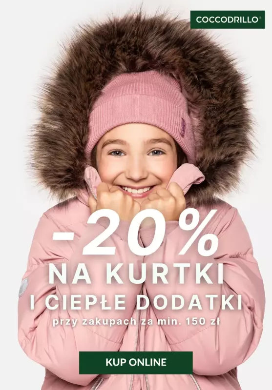 Coccodrillo - gazetka promocyjna -20% na kurtki i ciepłe dodatki od czwartku 24.10 