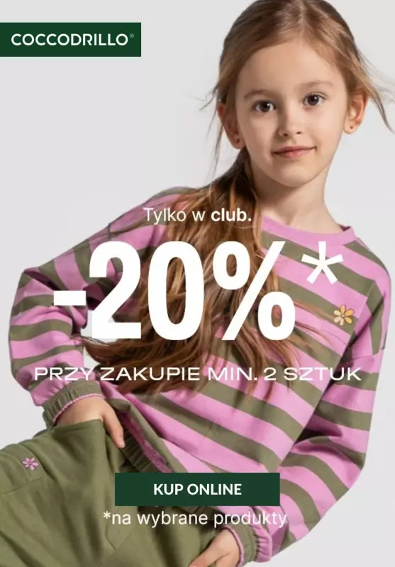 Coccodrillo - gazetka promocyjna -20% przy zakupie min. 2 szt. dla Klubowiczów od czwartku 06.02 do poniedziałku 10.02