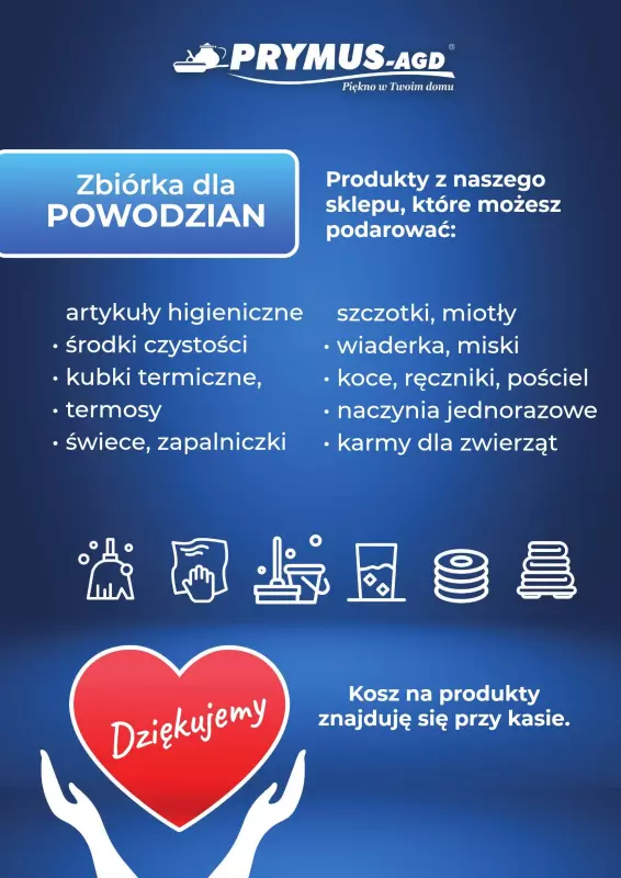 Prymus AGD / Home&Deco - gazetka promocyjna Plakat - Pomoc dla powodzian od czwartku 03.10 do soboty 09.11