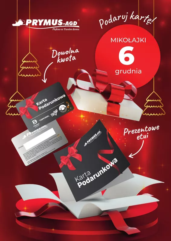 Prymus AGD / Home&Deco - gazetka promocyjna Karta podarunkowa od poniedziałku 02.12 do wtorku 31.12