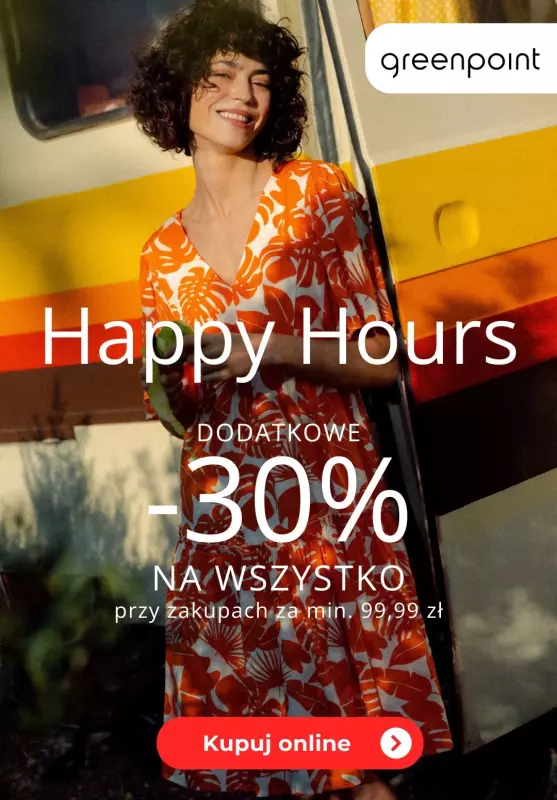 Greenpoint - gazetka promocyjna Happy Hours - extra -30% za min. 99,99 zł od środy 14.08 do piątku 16.08