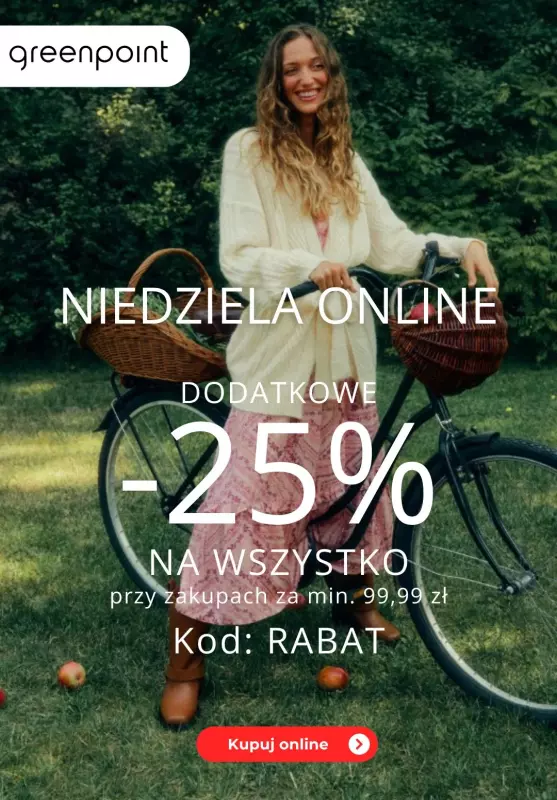 Greenpoint - gazetka promocyjna -25% przy zakupach za min. 99 zł od niedzieli 29.09 do poniedziałku 30.09