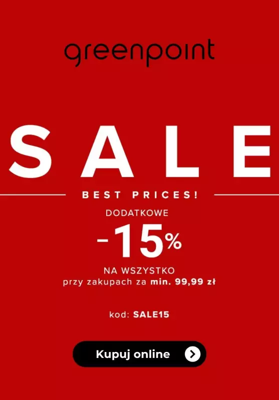 Greenpoint - gazetka promocyjna Dodatkowe -15% na wszystko od poniedziałku 16.12 