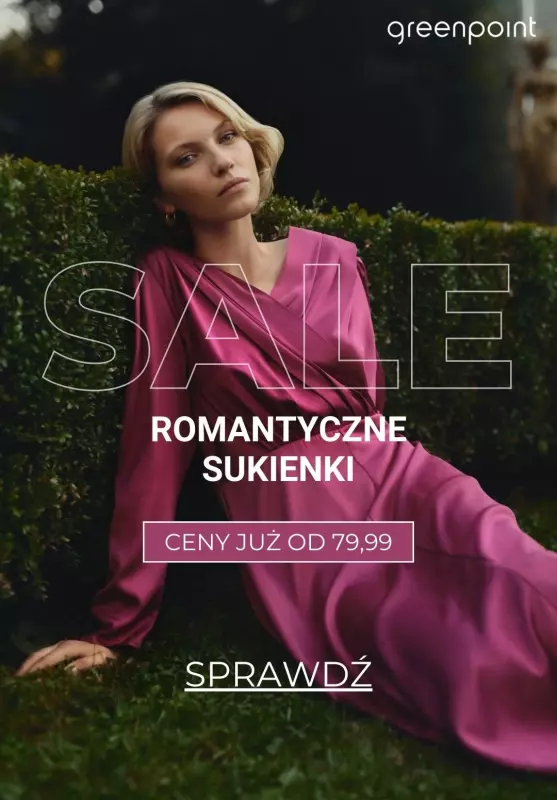 Greenpoint - gazetka promocyjna Romantyczne sukienki od 79,99 PLN od środy 05.02 