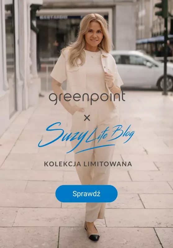 Greenpoint - gazetka promocyjna Greenpoint x Suzy Life Blog - kolekcja limitowana od piątku 28.02 