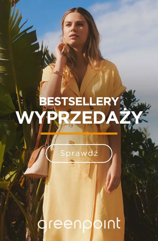 Greenpoint - gazetka promocyjna Bestsellery wyprzedaży od piątku 30.05 do czwartku 05.06
