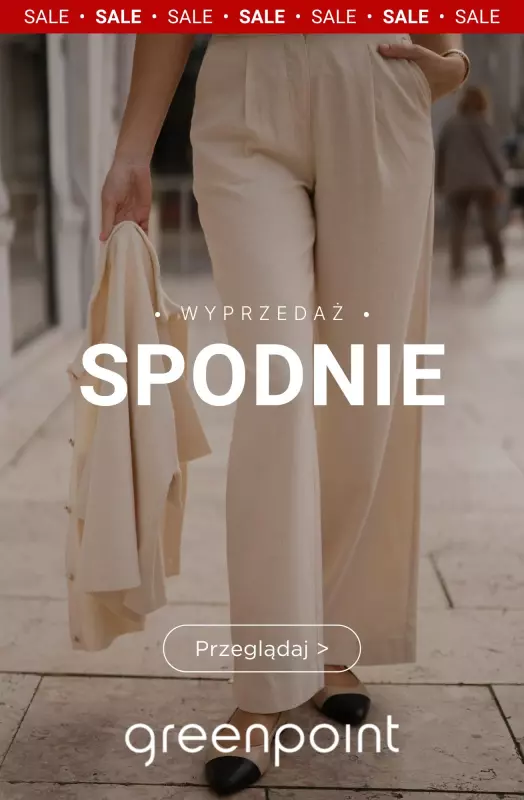 Greenpoint - gazetka promocyjna Spodnie na wyprzedaży! od czwartku 19.06 do środy 25.06