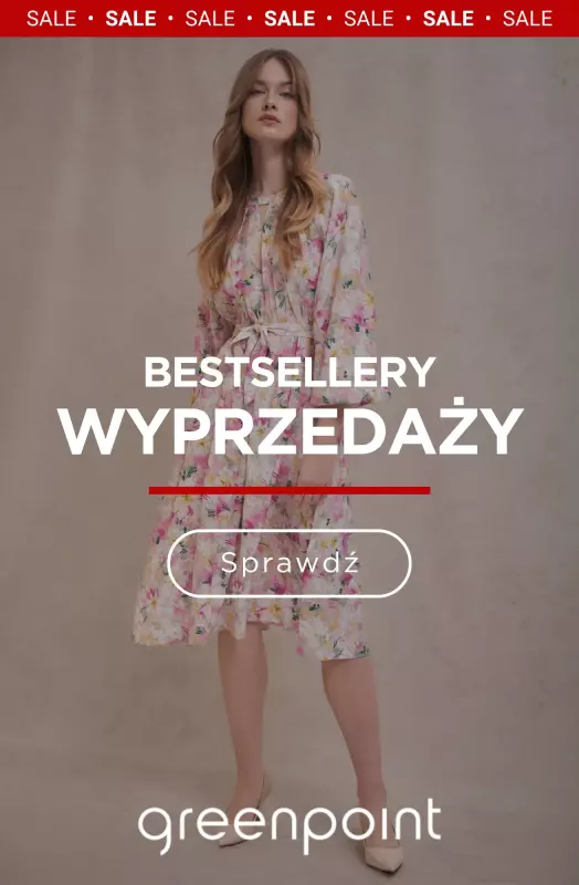 Greenpoint - gazetka promocyjna Bestsellery wyprzedaży od soboty 21.06 