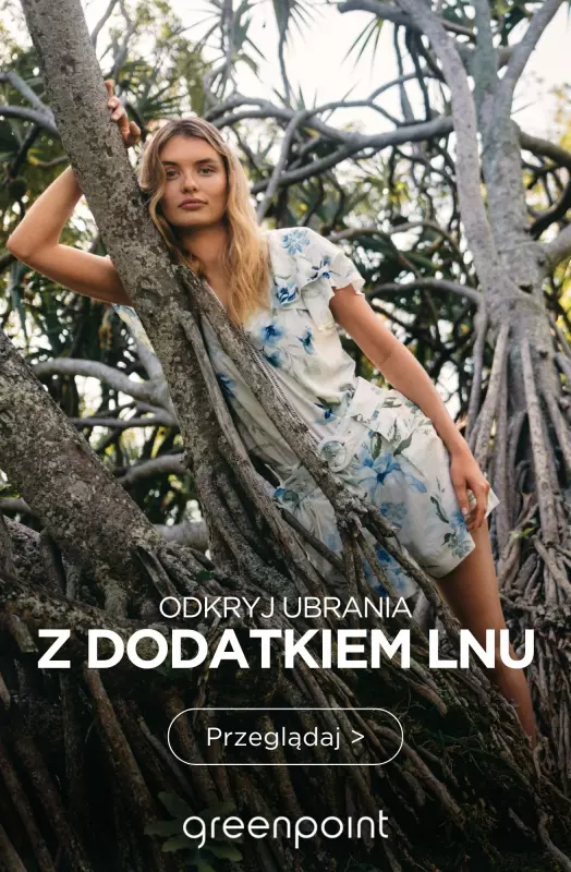 Greenpoint - gazetka promocyjna Odkryj ubrania z dodatkiem LNU  