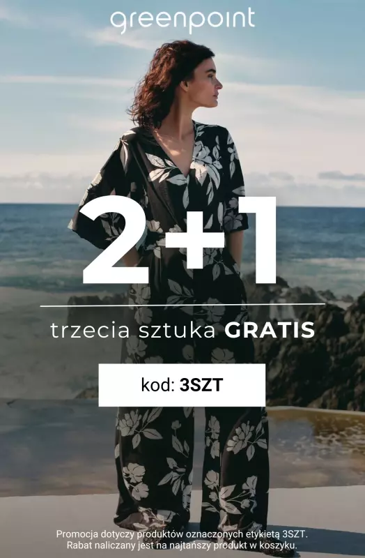 Greenpoint - gazetka promocyjna Trzecia sztuka GRATIS! od piątku 01.08 