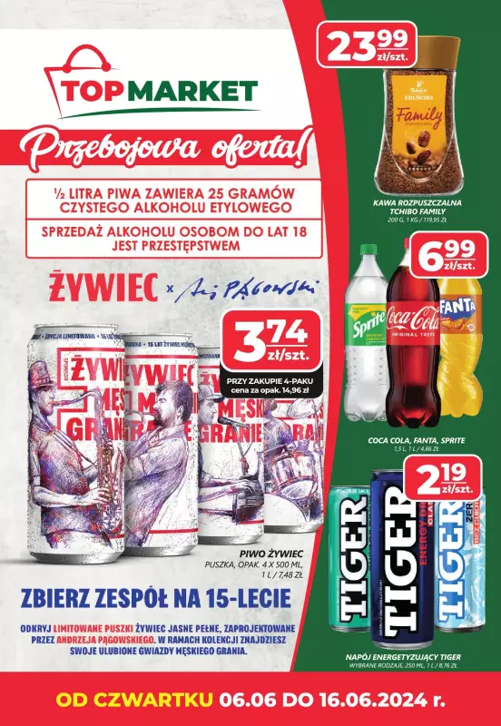 Top Market - gazetka promocyjna Gazetka od czwartku 06.06 do niedzieli 16.06