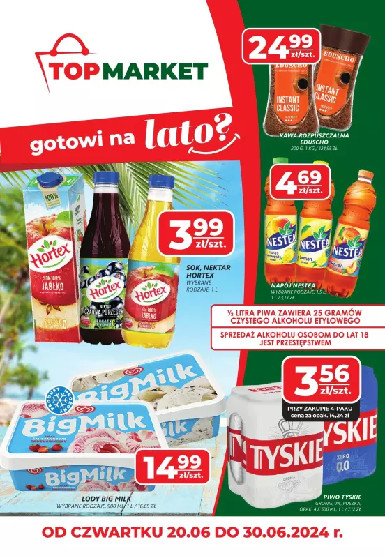 Top Market - gazetka promocyjna Gazetka od poniedziałku 24.06 do niedzieli 30.06