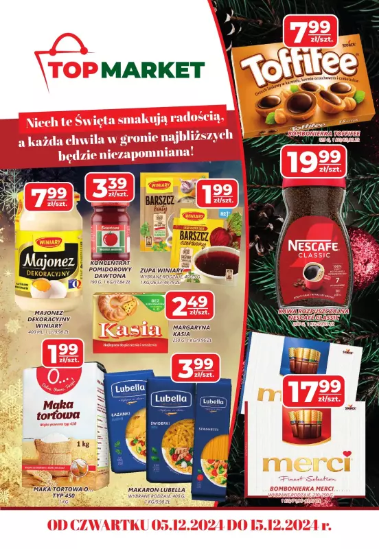 Top Market - gazetka promocyjna Gazetka od czwartku 05.12 do niedzieli 15.12