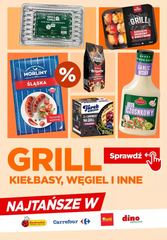 #OKAZJE w sklepach - gazetka promocyjna Produkty na grill najtańsze w: Biedronka, Dino, Carrefour, Twój Market od czwartku 04.07 do wtorku 09.07