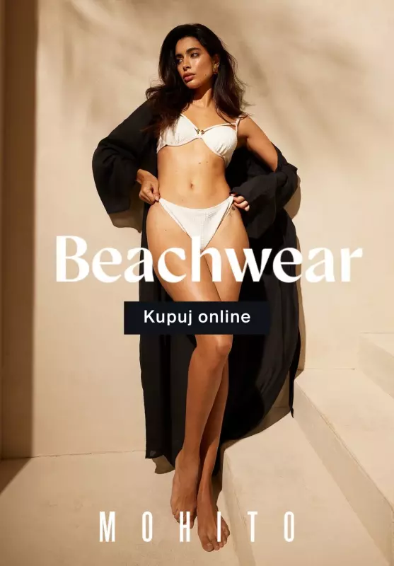 Długi weekend - gazetka promocyjna Mohito | BEACHWEAR - stylizacje na plaże od poniedziałku 27.05 