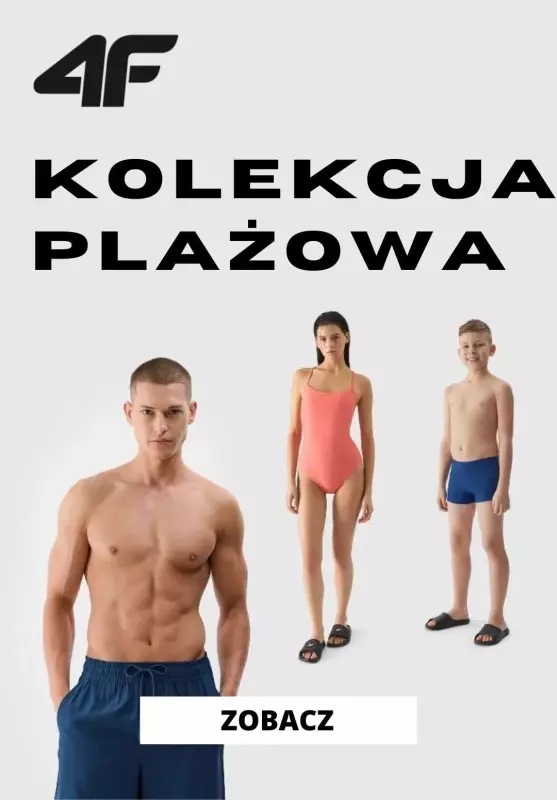 Długi weekend - gazetka promocyjna 4F | Kolekcja plażowa dla całej rodziny od piątku 31.05 