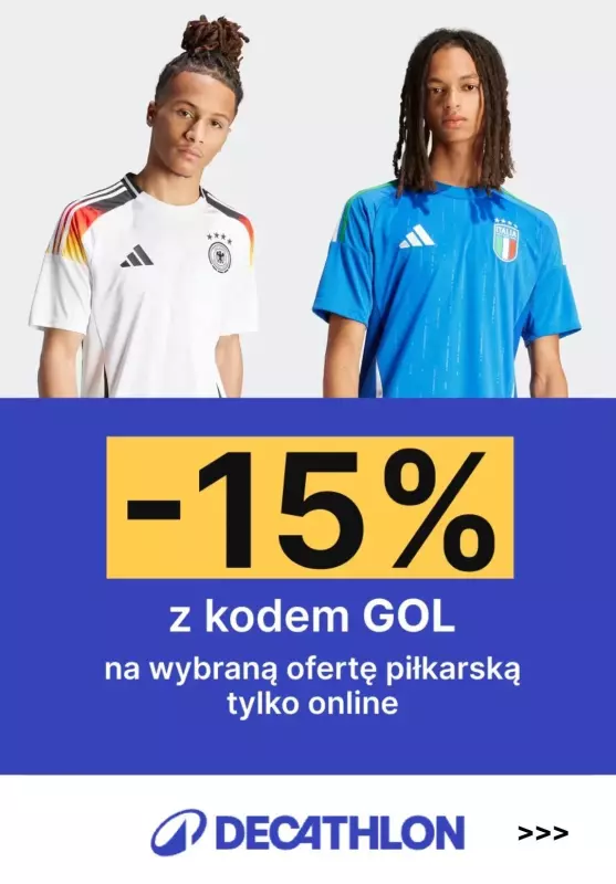 2024 EURO - gazetka promocyjna Decathlon | -15% na wybraną ofertę PIŁKARSKĄ od czwartku 20.06 do wtorku 25.06