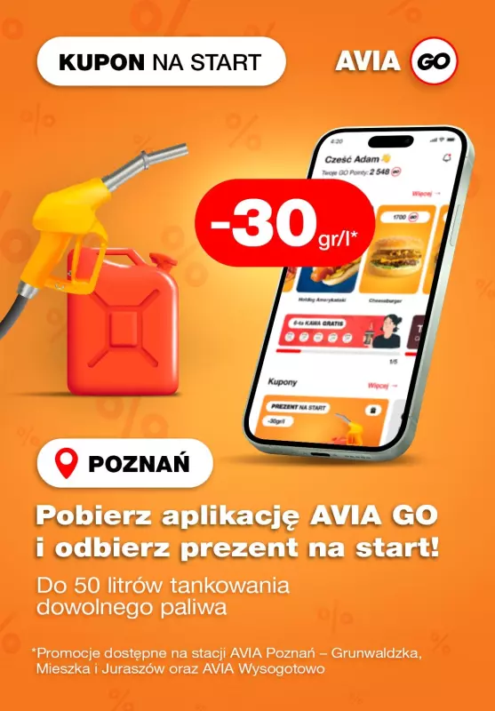 Avia Stacje Paliw - gazetka promocyjna Kupon na start! -30gr/l od czwartku 01.08 do soboty 31.08