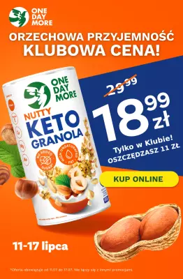 One day more - gazetka promocyjna Oferta dla klubowiczów od piątku 11.07 do czwartku 17.07
