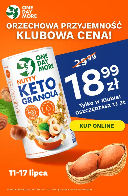 One day more - gazetka promocyjna Oferta dla klubowiczów od piątku 11.07 do czwartku 17.07