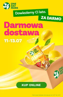 One day more - gazetka promocyjna Darmowa dostawa od piątku 11.07 do niedzieli 13.07