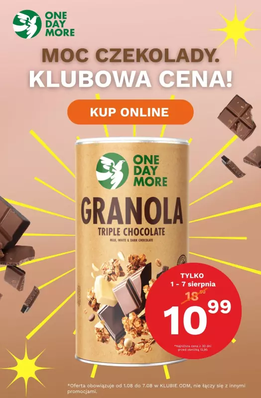 One Day More - gazetka promocyjna Oferta dla Klubu od piątku 01.08 do czwartku 07.08